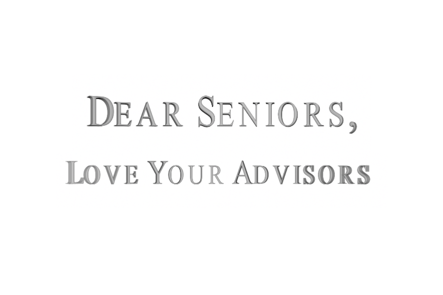 Dear Seniors, Love Your Advisors 2020