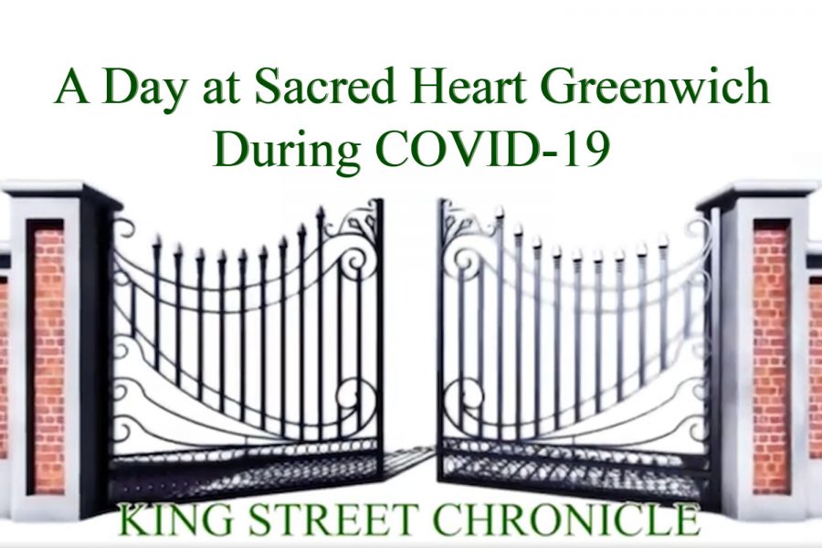 A day at Sacred Heart Greenwich during COVID-19 - Video Story